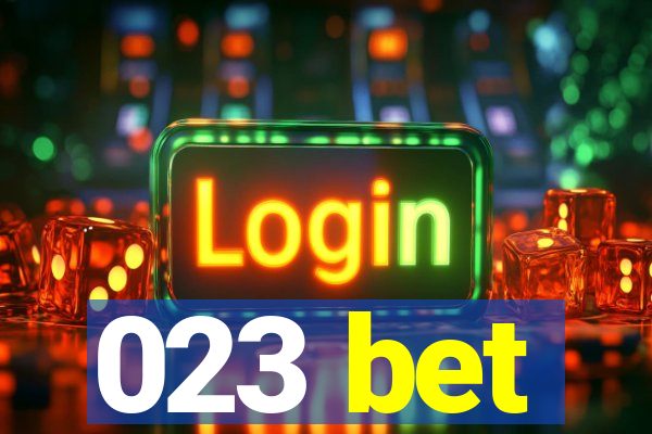 023 bet